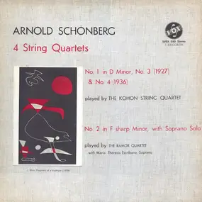 Arnold Schoenberg - 4 String Quartets