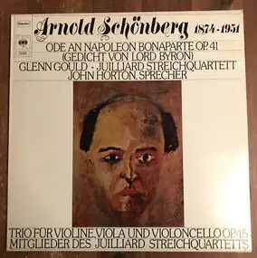 Arnold Schoenberg - Ode an Napoleon Bonaparte op.4 (Gedicht von Lord Byron) / Trio für Violine, Viola und Violoncello o