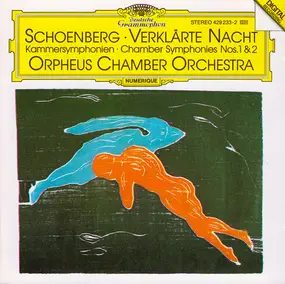 Arnold Schoenberg - Verklärte Nacht (Transfigured Night) · Kammersymphonien (Chamber Symphonies Nos. 1 & 2)