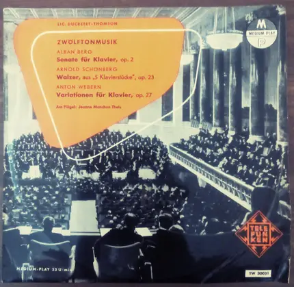 Schoenberg / Berg / Webern - Zwolftonmusik