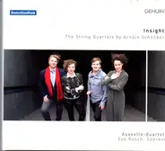 Schoenberg - Insight: The String Quartets by Arnold Schönberg