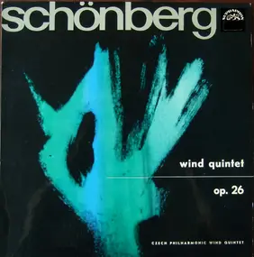 Arnold Schoenberg - Wind Quintet Op. 26
