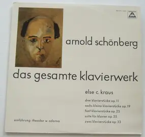 Arnold Schoenberg - Das Gesamte Klavierwerk