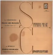 LP - Arnold Schoenberg , Gennadi Rozhdestvensky , Большой Симфонический Оркестр Всесоюзного Радио - Пеллеас И Мелисанда
