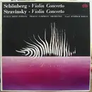 LP - Arnold Schoenberg , Igor Stravinsky - Violin Concerto / Violin Concerto