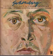 LP - Arnold Schoenberg - Five Pieces For Orchestra, Op. 16/Chamber Symphony No. 1, Op. 9 - Gatefold Cover