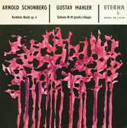 Schoenberg / Mahler - Verklärte Nacht Op. 4 / Sinfonie Nr. 10 (Posth) Adagio
