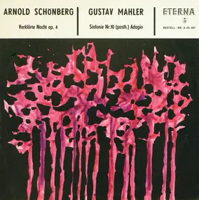 Arnold Schoenberg - Verklärte Nacht Op. 4 / Sinfonie Nr. 10 (Posth) Adagio