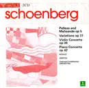 Double CD - Schoenberg - Pelleas And Melisande Op 5, Variations Op 31, Violin Concerto Op 36, Piano Concerto Op 42