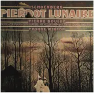 Arnold Schoenberg , Jane Manning , The Elsinore Players , Karl Aage Rasmussen - Pierrot Lunaire