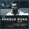 CD - Arnold Ross Trio - Just You & He & Me