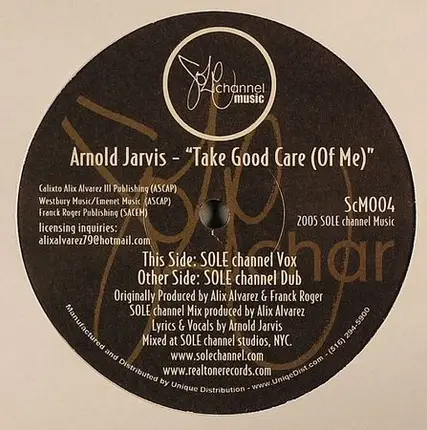 Arnold Jarvis - Take Good Care (Of Me) (Alix Alvarez Remixes)