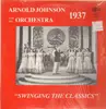 LP - Arnold Johnson and his Orchestra - Swinging The Classics - 1937
