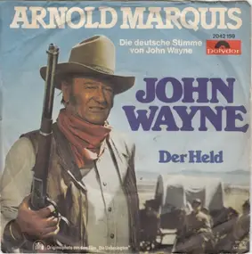 Arnold Marquis - John Wayne