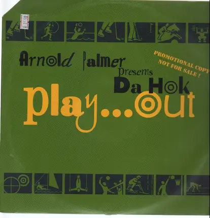 Arnold Palmer Presents Da Hok - Play...Out
