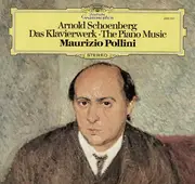 LP - Arnold Schoenberg - Maurizio Pollini - Das Klavierwerk • The Piano Music