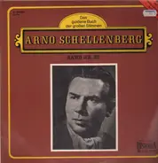 Arno Schellenberg - Arno Schellenberg