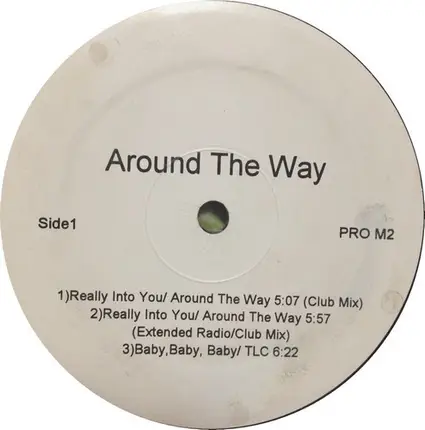 Around The Way / Teddy Riley - Really Into You / Is It Good To You