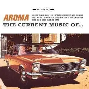 AROMA - CURRENT MUSIC OF
