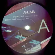 Aroma - Discko Devil