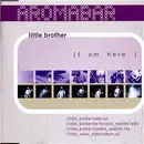 12'' - Aromabar - Little Brother