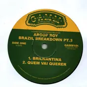 aroop roy - Brazil Breakdown Pt.3
