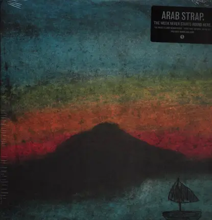 Arab Strap - The Week Never Starts Round Here