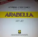 12inch Vinyl Single - Arabella - Le Freak - C'est Chic ! (Freak Out)
