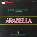 12inch Vinyl Single - Arabella - Shame Shame Shame / Mamba Man