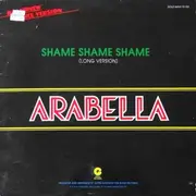 12inch Vinyl Single - Arabella - Shame Shame Shame / Mamba Man