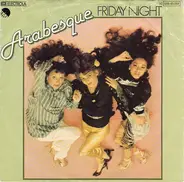 Arabesque - Friday Night