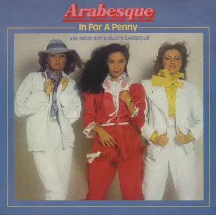 Arabesque - In for a Penny