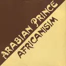 12inch Vinyl Single - Arabian Prince - Africanism