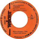 7inch Vinyl Single - Aradszky László / Poór Péter - Túl A Zsúfolt Városon / Ülök Itt Egymagam