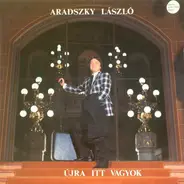 Aradszky László - Újra Itt Vagyok