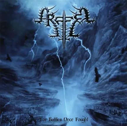 Arafel - For Battles Once Fought