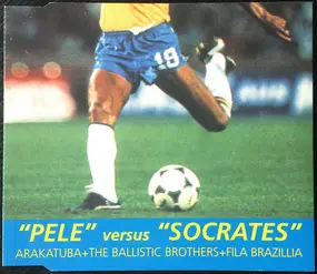 Arakatuba - Pelé / Socrates