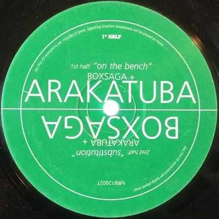 Arakatuba + Boxsaga - On The Bench / Substitution