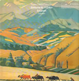 Aram Khatchaturian - Sinfonie Nr. 3 C-Dur / Gajaneh (Szenen)