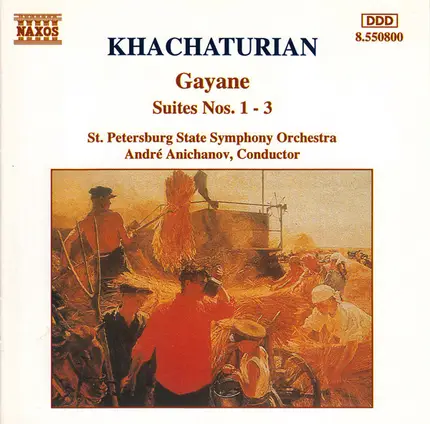 Khatchaturian - Gayane: Suites Nos. 1 - 3