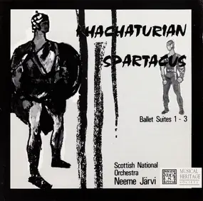 Aram Khatchaturian - Spartacus (Ballet Suites 1-3)