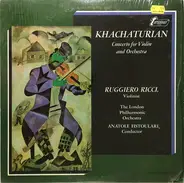 Aram Khatchaturian - Igor Oistrach , Philharmonia Orchestra | Sir Eugene Goossens - Concerto For Violin And Orchestra