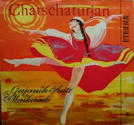 Khatchaturian / Rundfunk-Sinfonieorchester Berlin - Gajaneh-Suite / Maskerade