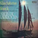 LP - Aram Khatchaturian / César Franck , Alicia De Larrocha , The London Philharmonic Orchestra , Rafael - Piano Concerto / Symphonic Variations - ffss