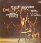LP - Aram Khatchaturian - Ballettsuiten, LSO, Stanley Black