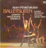 Aram Khatchaturian - Ballettsuiten
