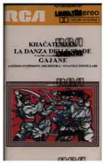 Aram Khatchaturian - La Danza Delle Spade e Altre Celebri Danze Da Gajane