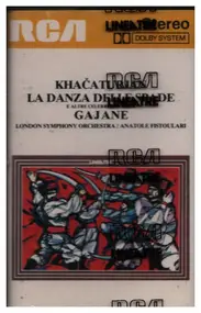 Aram Khatchaturian - La Danza Delle Spade e Altre Celebri Danze Da Gajane