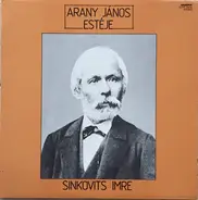 Arany János , Sinkovits Imre - Arany János Estéje