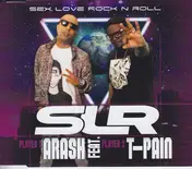 Arash - Sex Love Rock N Roll (SLR)